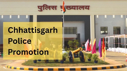 छत्तीसगढ़ पुलिस सेवा के 7 अधिकारी IPS के पद पर  पदोन्नति